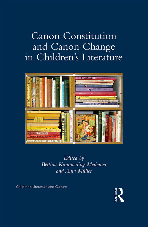 Cover image for book Canon Constitution and Canon Change in Children's Literature