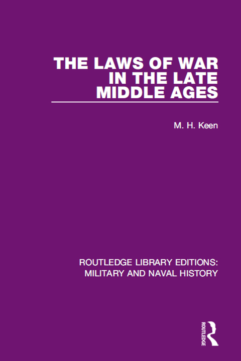 Cover image for book The Laws of War in the Late Middle Ages