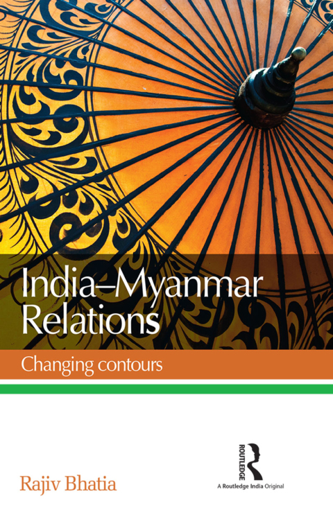Cover image for book India--Myanmar Relations