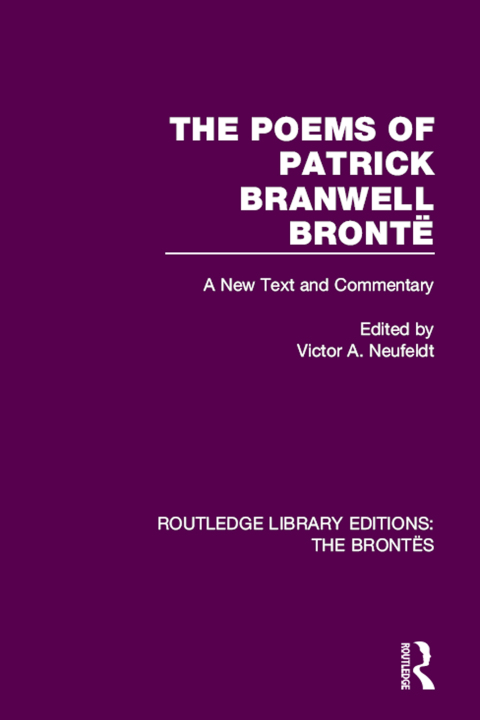 Cover image for book The Poems of Patrick Branwell Brontë