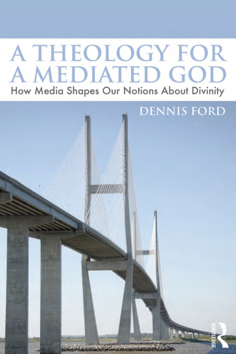 Cover image for book A Theology for a Mediated God