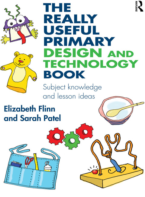 Cover image for book The Really Useful Primary Design and Technology Book
