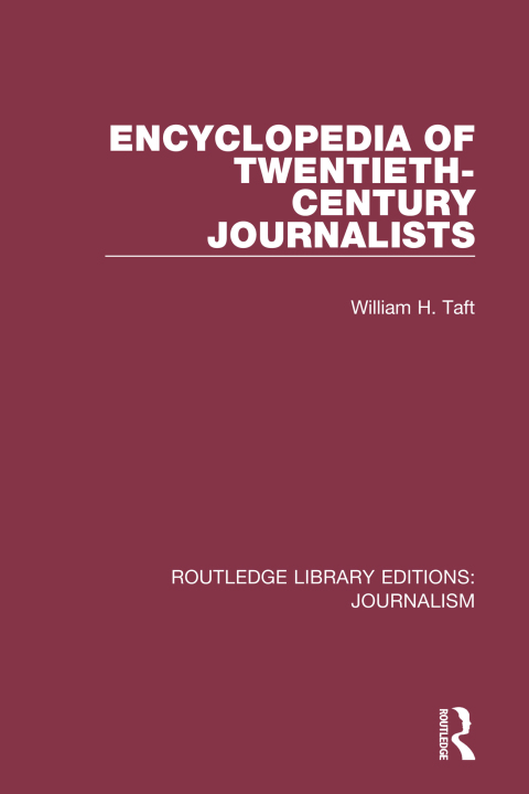 Cover image for book Encyclopedia of Twentieth Century Journalists