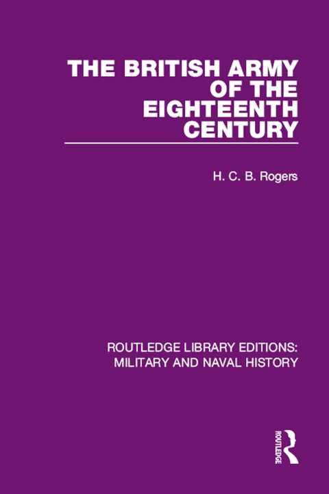 Cover image for book The British Army of the Eighteenth Century