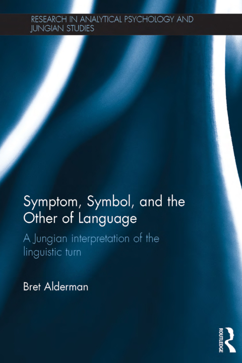 Cover image for book Symptom, Symbol, and the Other of Language