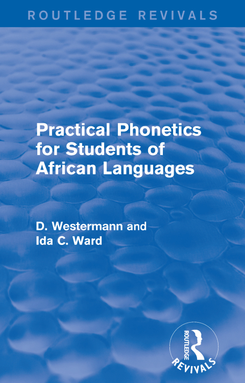 Cover image for book Practical Phonetics for Students of African Languages