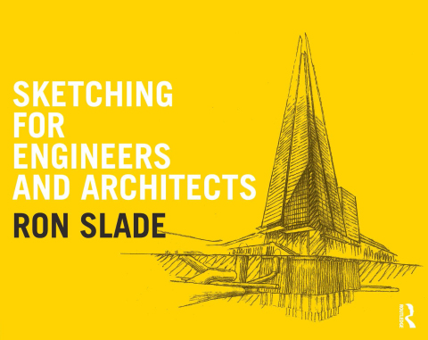 Cover image for book Sketching for Engineers and Architects