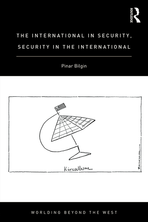 Cover image for book The International in Security, Security in the International