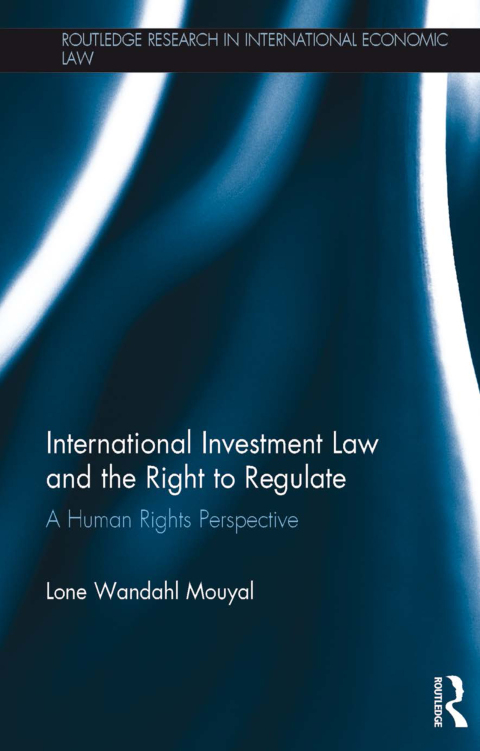 Cover image for book International Investment Law and the Right to Regulate