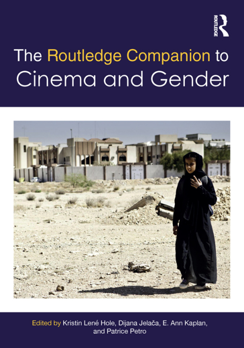 Cover image for book The Routledge Companion to Cinema & Gender