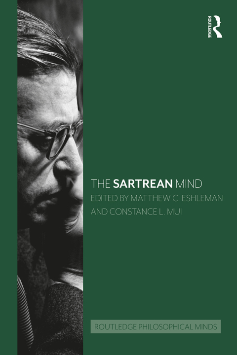 Cover image for book The Sartrean Mind
