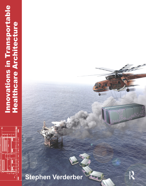 Cover image for book Innovations in Transportable Healthcare Architecture