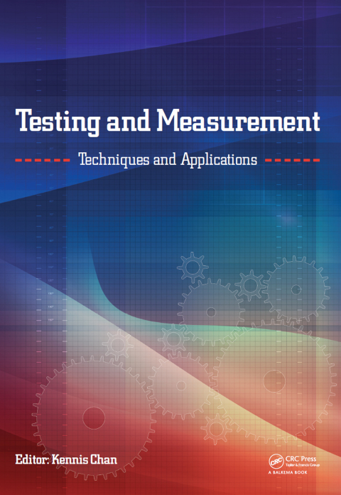 Cover image for book Testing and Measurement: Techniques and Applications