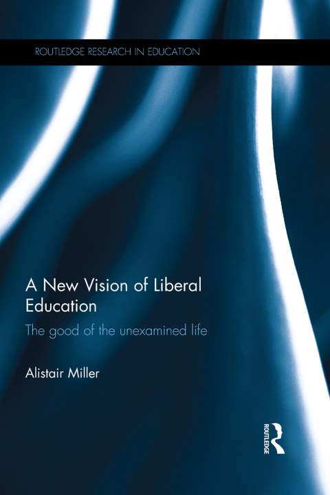 Cover image for book A New Vision of Liberal Education