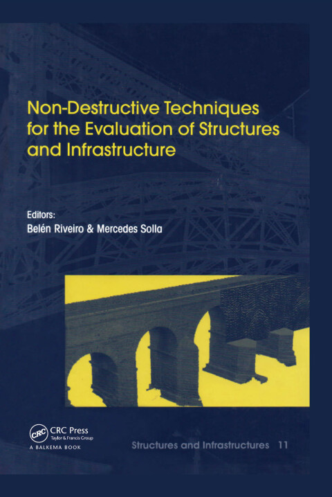 Cover image for book Non-Destructive Techniques for the Evaluation of Structures and Infrastructure