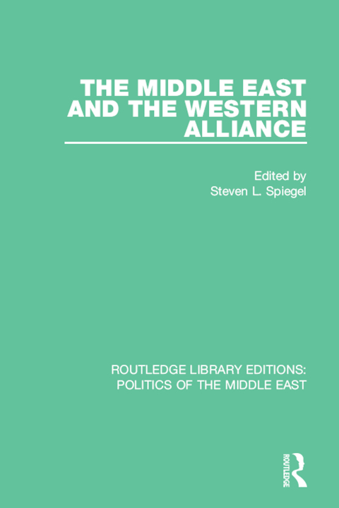 Cover image for book The Middle East and the Western Alliance