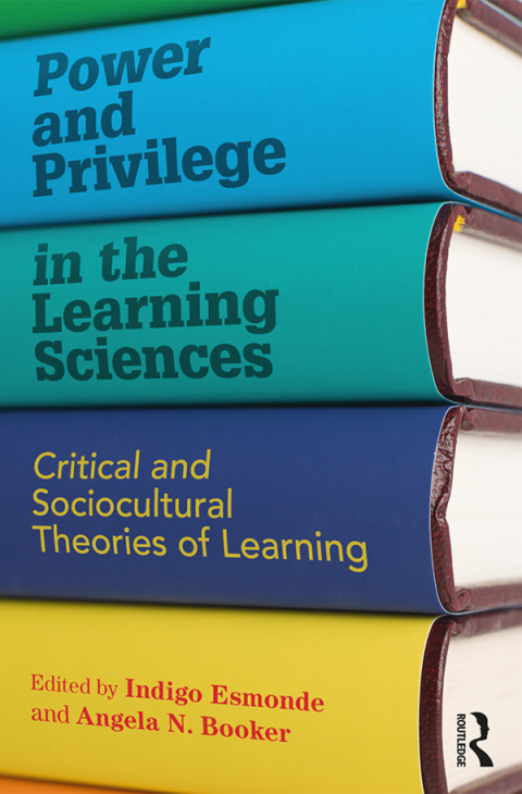Cover image for book Power and Privilege in the Learning Sciences
