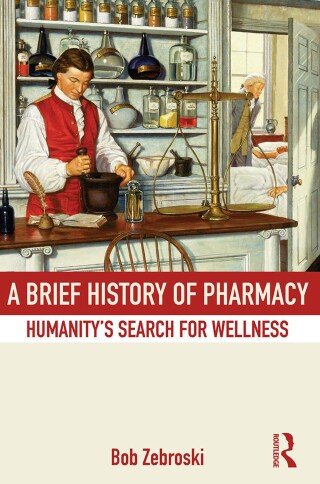 A Brief History of Pharmacy
