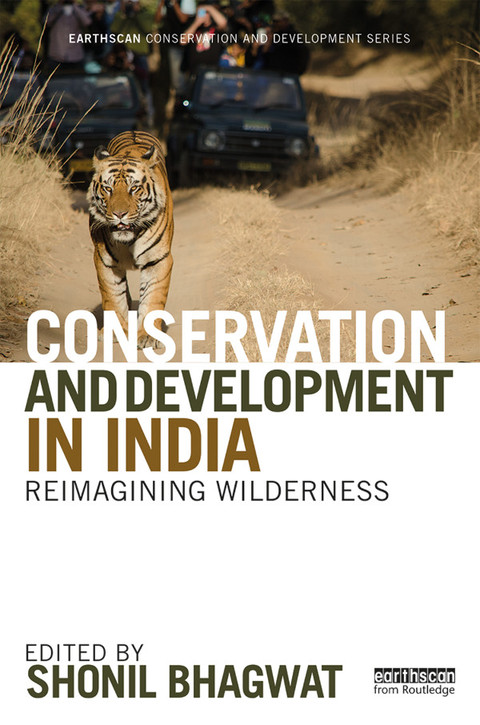Cover image for book Conservation and Development in India