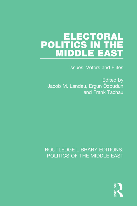 Cover image for book Electoral Politics in the Middle East