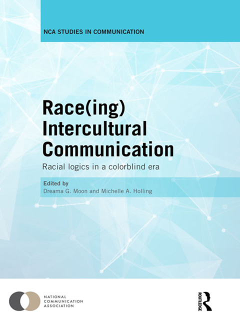 Cover image for book Race(ing) Intercultural Communication