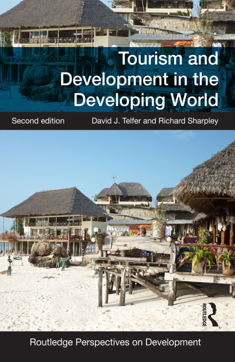 Tourism and Development in the Developing World 