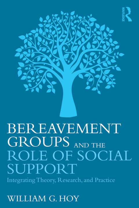 Cover image for book Bereavement Groups and the Role of Social Support