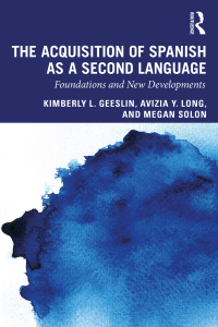 Titelbild: The Acquisition of Spanish as a Second Language 1st edition 9781138920347