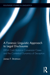 Cover image: A Forensic Linguistic Approach to Legal Disclosures 1st edition 9781138920057