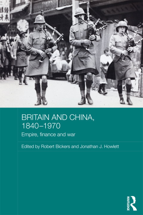 Cover image for book Britain and China, 1840-1970