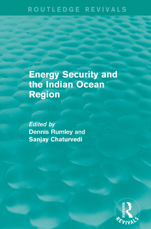 Cover image for book Energy Security and the Indian Ocean Region