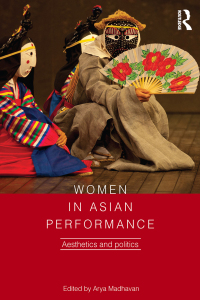 Cover image: Women in Asian Performance 1st edition 9781138917828