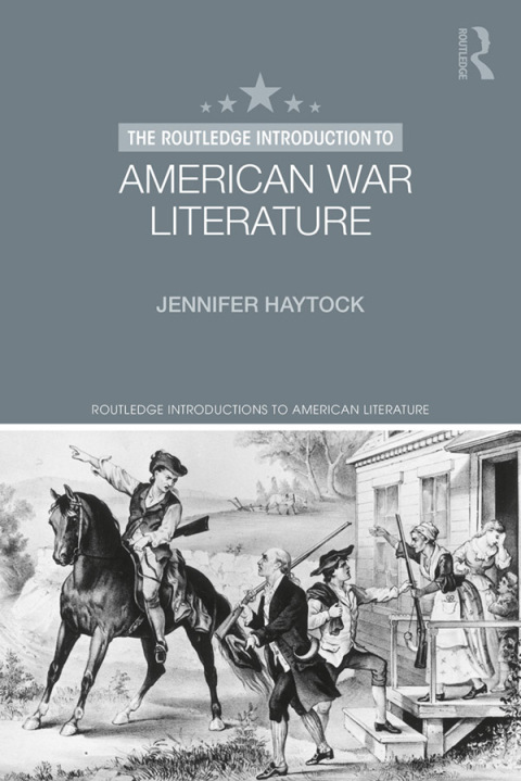 Cover image for book The Routledge Introduction to American War Literature