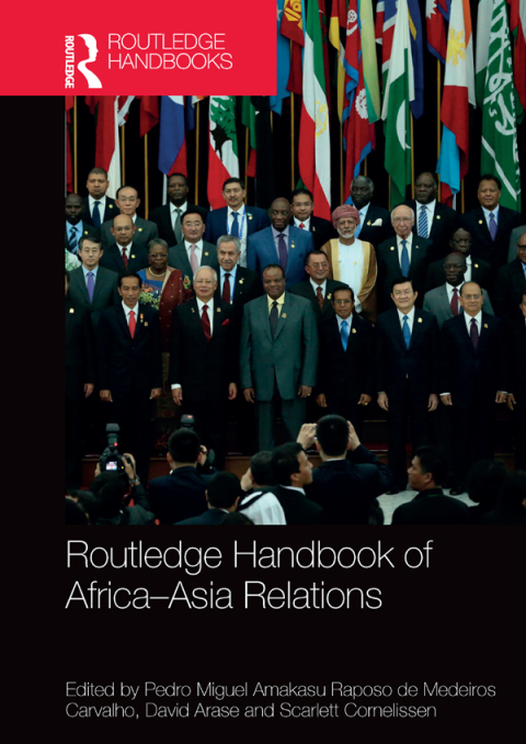 Cover image for book Routledge Handbook of Africa-Asia Relations