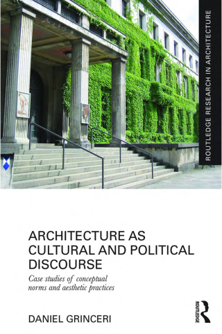 Architecture as Cultural and Political Discourse