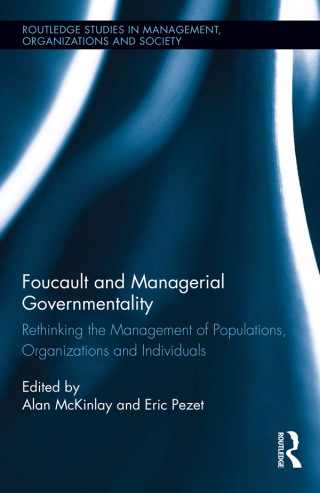 Foucault and Managerial Governmentality