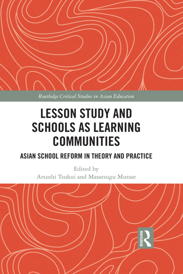Lesson Study and Schools as Learning Communities