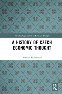 Cover image: A History of Czech Economic Thought 1st edition 9781138914162