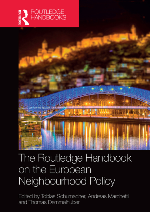 Cover image for book The Routledge Handbook on the European Neighbourhood Policy
