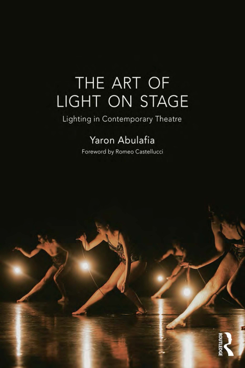Cover image for book The Art of Light on Stage
