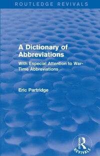 Titelbild: A Dictionary of Abbreviations 1st edition 9781138912120