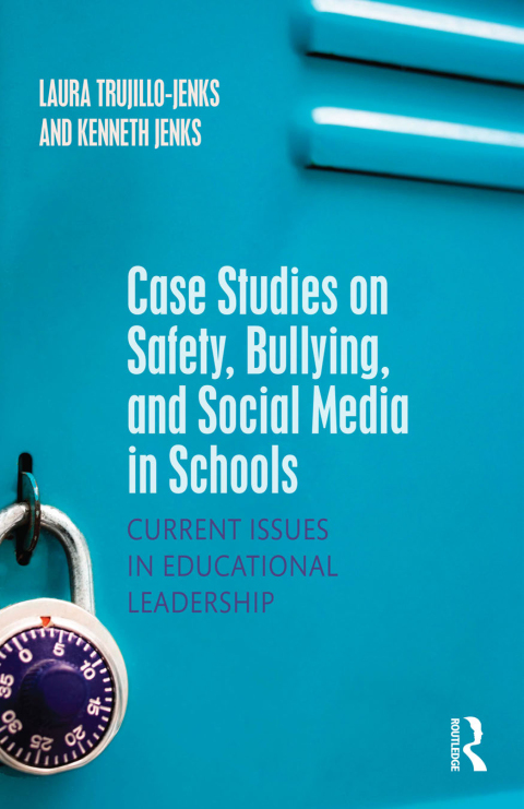 Cover image for book Case Studies on Safety, Bullying, and Social Media in Schools