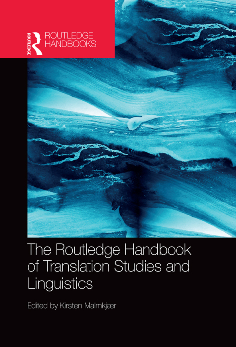 Cover image for book The Routledge Handbook of Translation Studies and Linguistics