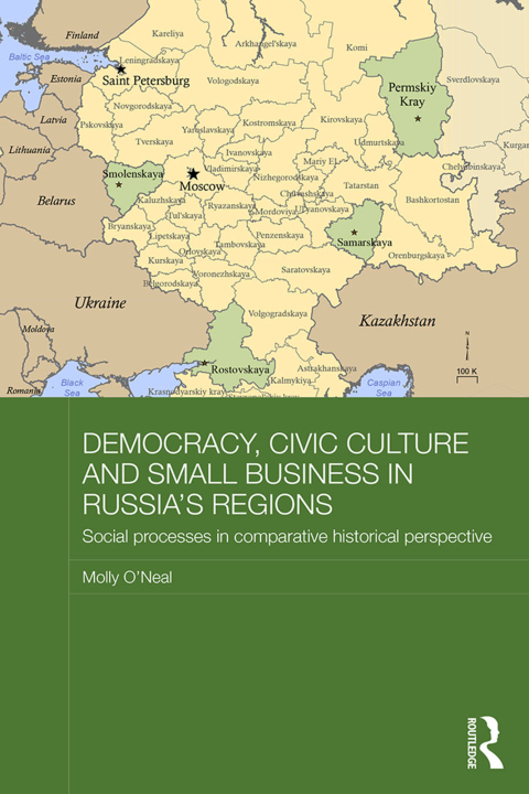 Cover image for book Democracy, Civic Culture and Small Business in Russia's Regions