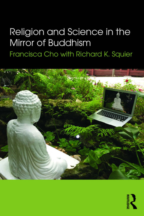 Cover image for book Religion and Science in the Mirror of Buddhism