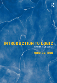 Introduction To Logic 3rd Edition | 9781138910591, 9781317436102 ...