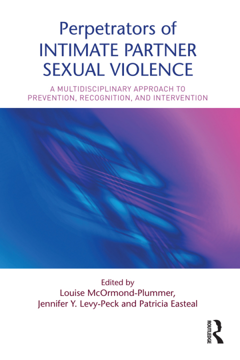 Cover image for book Perpetrators of Intimate Partner Sexual Violence