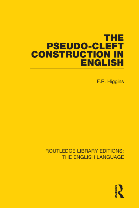 Cover image for book The Pseudo-Cleft Construction in English