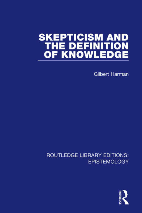 Cover image for book Skepticism and the Definition of Knowledge