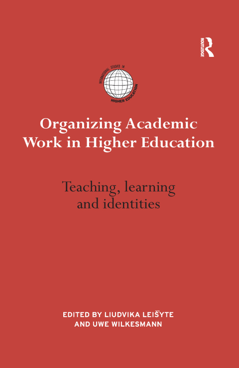 Cover image for book Organizing Academic Work in Higher Education
